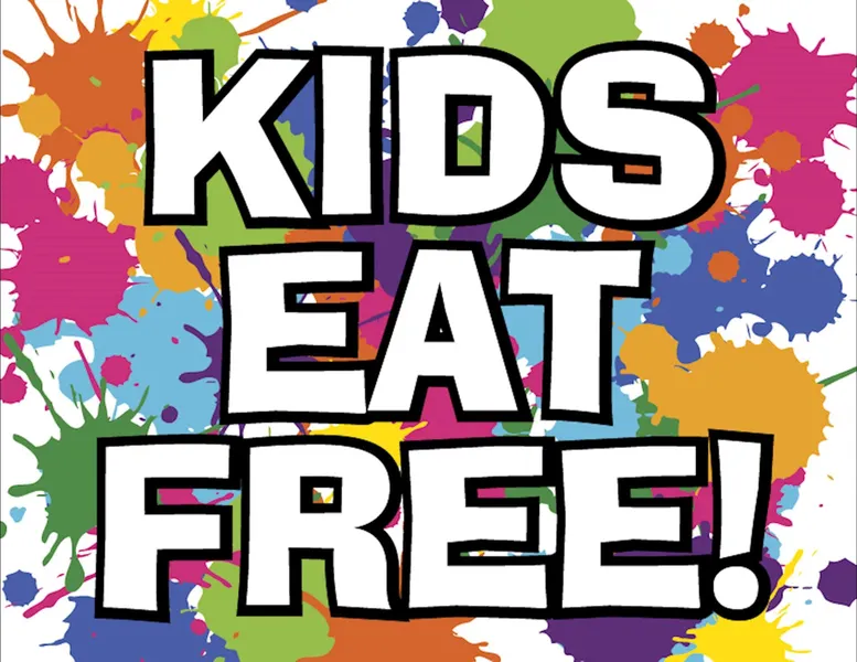Kids Eat Free!