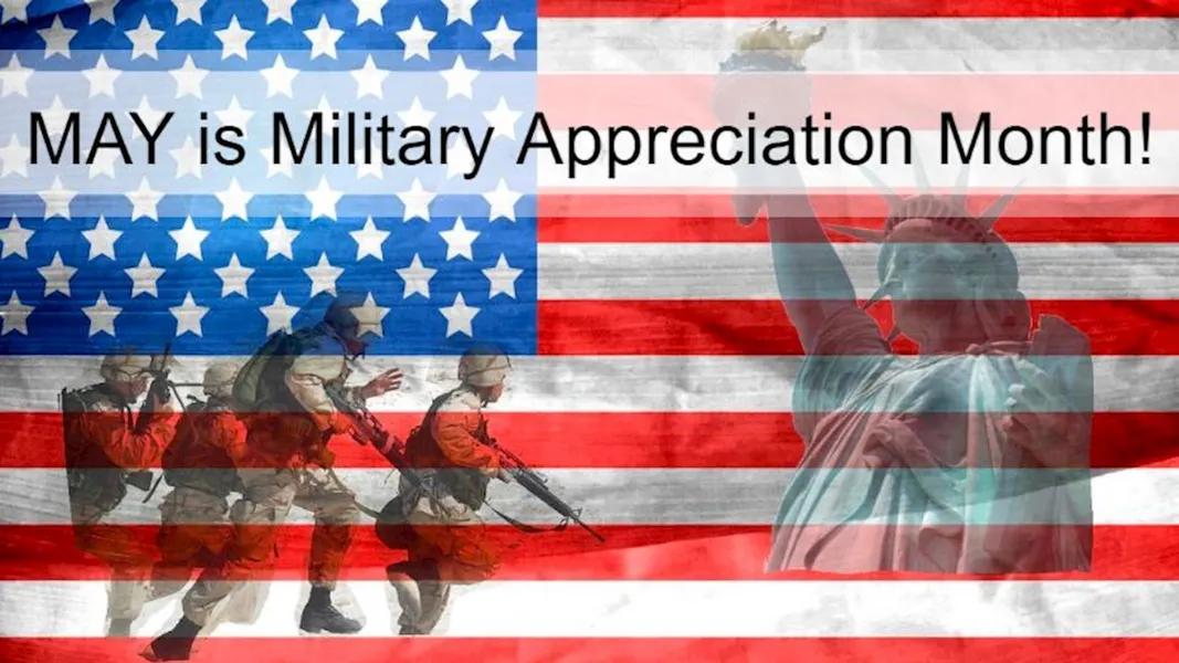 May is Military Appreciation Month!