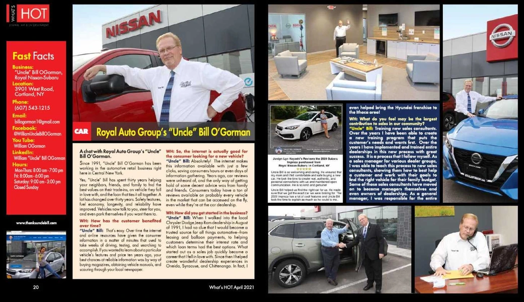 Customer Satisfaction & Appreciation - That's My Job!  Ask for me, "Uncle" Bill OGorman - Royal Auto