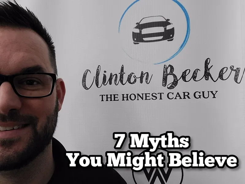 7 Myths About Buying a Car That Everyone Believes are True