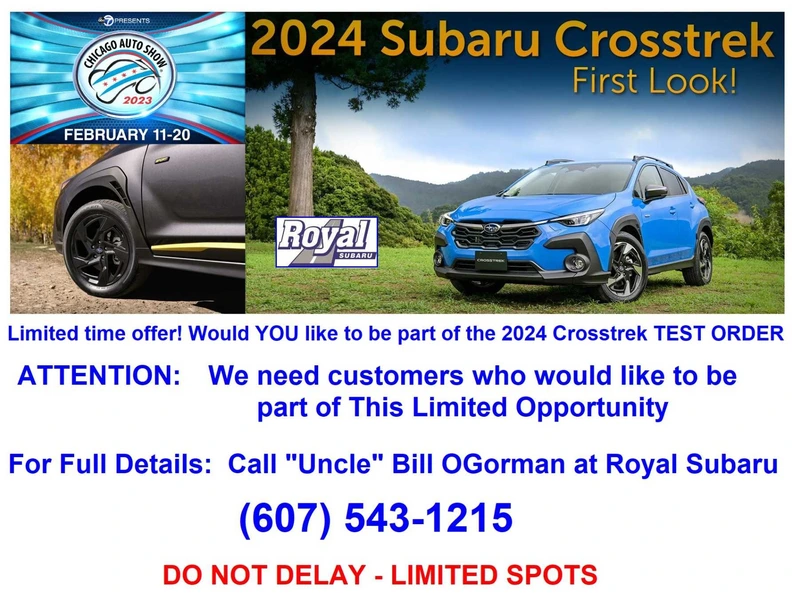 DO YOU WANT TO BE THE FIRST TO GET THE NEW 2024 SUBARU CROSSTREK?  ASK BILL!