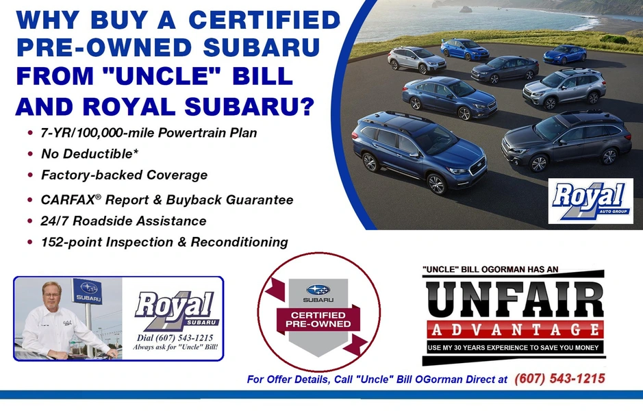 This is a Certified Subaru - It's not just another "used" car!  Royal Subaru and "Uncle" Bill OGorman!