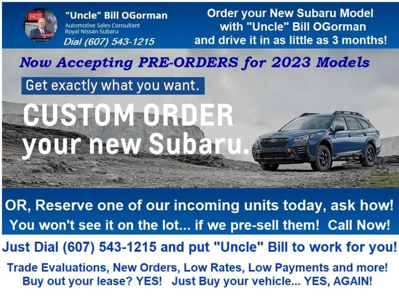 Now is the time to get the Subaru Model you want.. the exact way you want it with "Uncle" Bill!