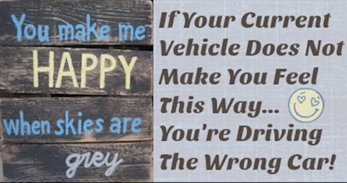 Does Your Vehicle Make You Happy?